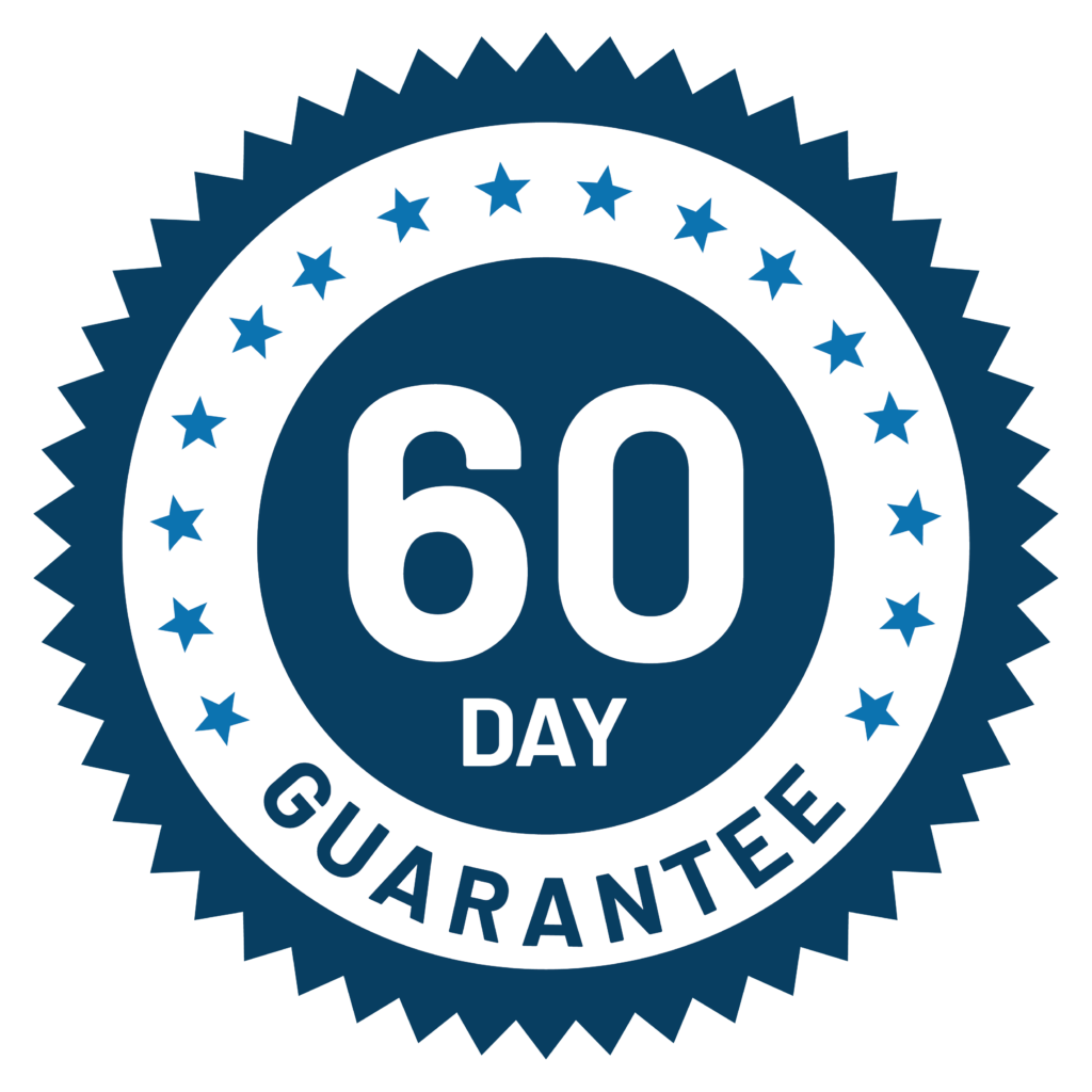 60 Day Money Back Guarantee